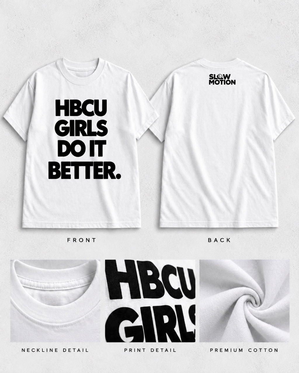 HBCU GIRLS DO IT BETTER. - BOXY FIT