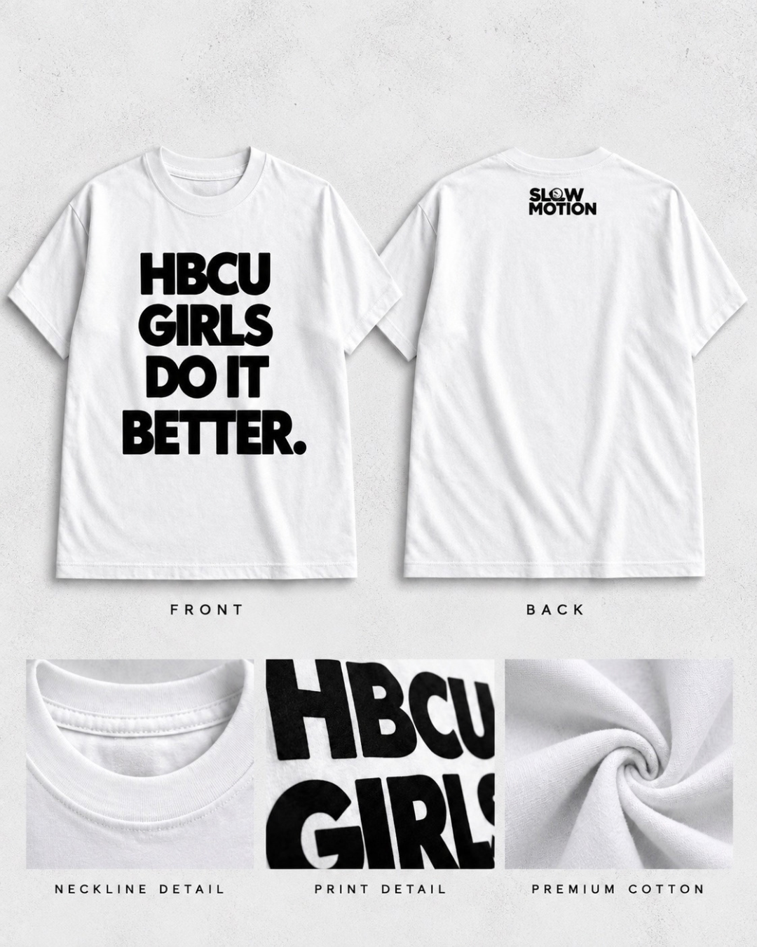 HBCU GIRLS DO IT BETTER. - BOXY FIT